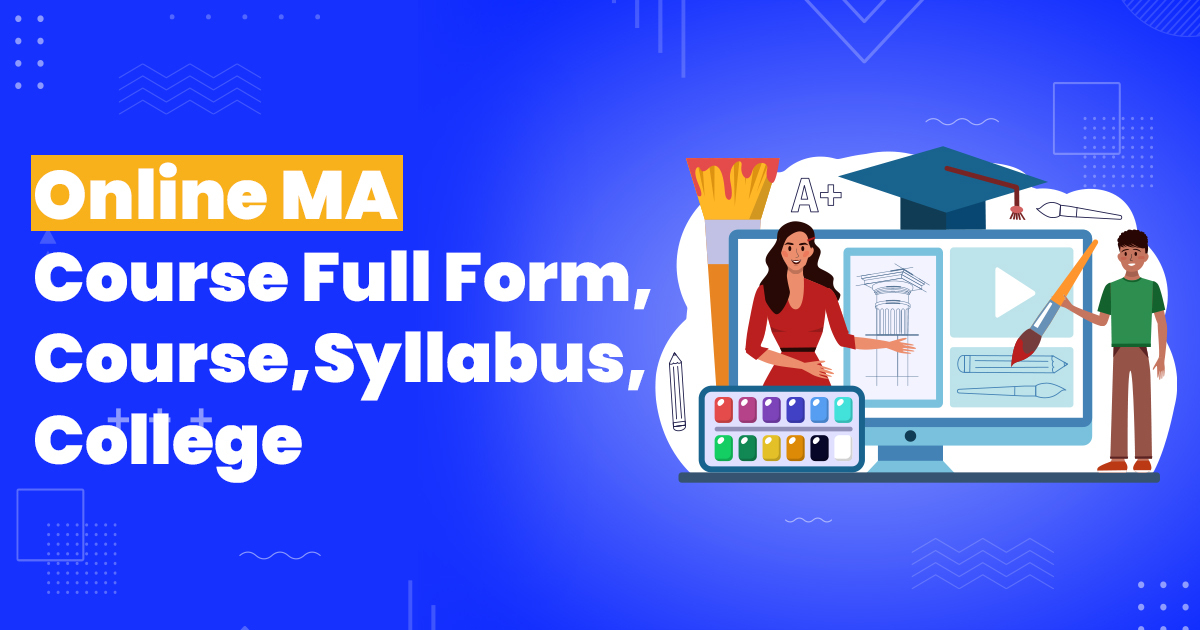 online ma course full form syllabus university